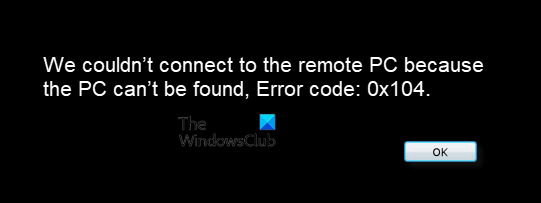 Corregiu el codi d'error de l'escriptori remot 0x104