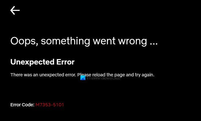 Cara memperbaiki kesalahan Netflix M7353-5101