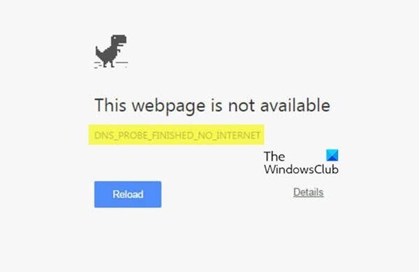 Correction de l'erreur DNS PROBE FINISHED NO INTERNET Chrome sur Windows 10