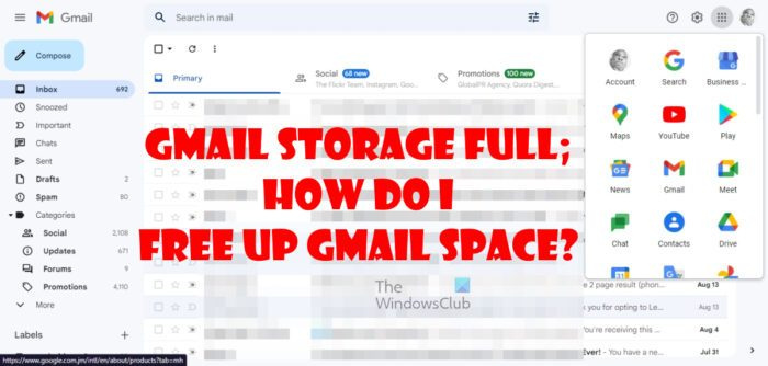 L'espace de stockage Gmail est plein ; Comment libérer de l'espace dans Gmail ?