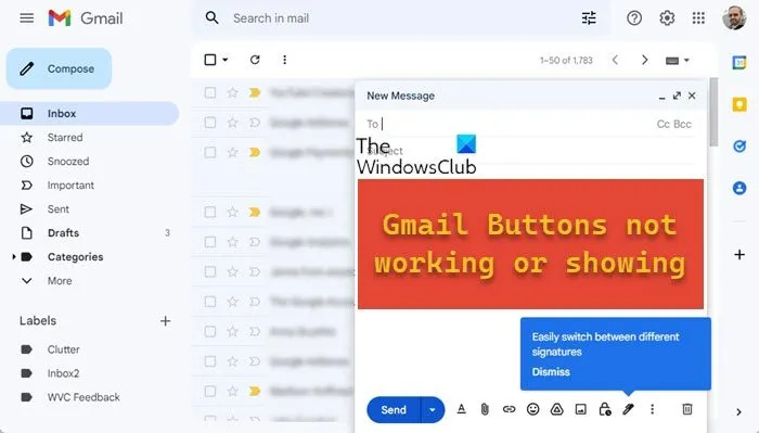 Los botones de Gmail no funcionan o no se muestran [Solucionado]