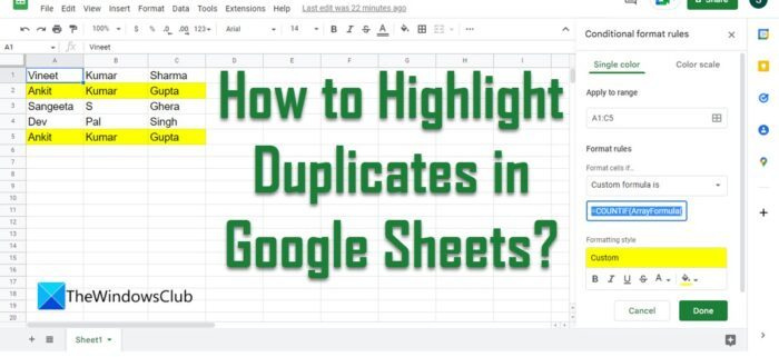 Hoe duplicaten in Google Spreadsheets te markeren?