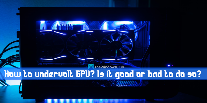 Kako zmanjšati napetost GPU za dobro ali slabo
