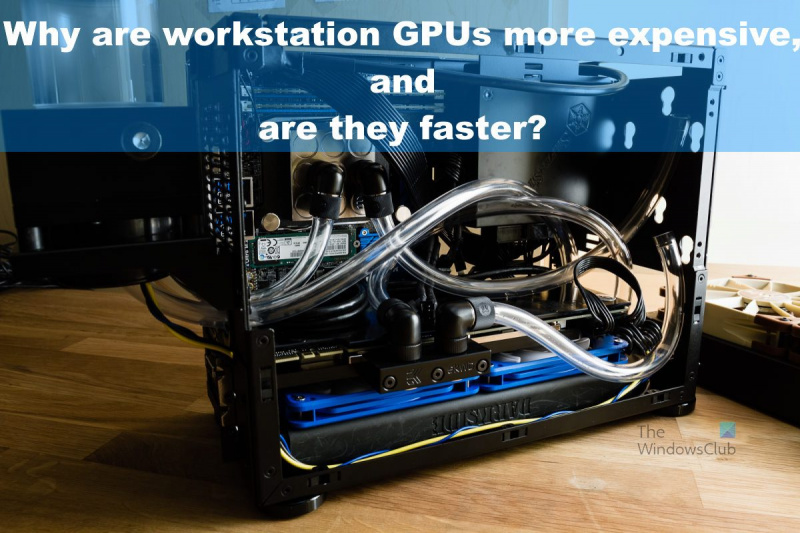 ¿Por qué las GPU para estaciones de trabajo son caras? ¿Son mejores y más rápidos?