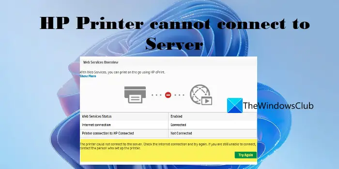 L'imprimante HP ne peut pas se connecter au serveur [Corrigé]