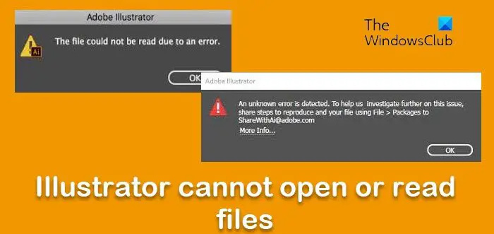   Illustrator ne peut pas ouvrir ou lire les fichiers