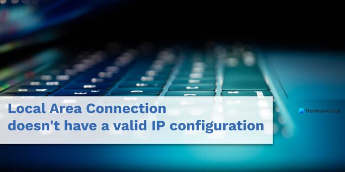 LAN savienojumam nav derīgas IP konfigurācijas