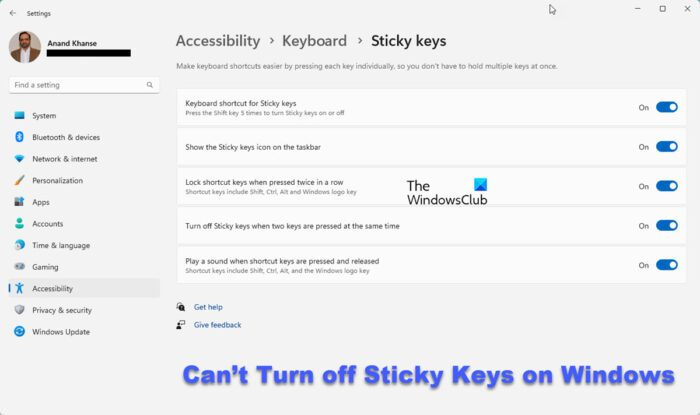 Kleepuvaid võtmeid ei saa operatsioonisüsteemis Windows 11/10 välja lülitada