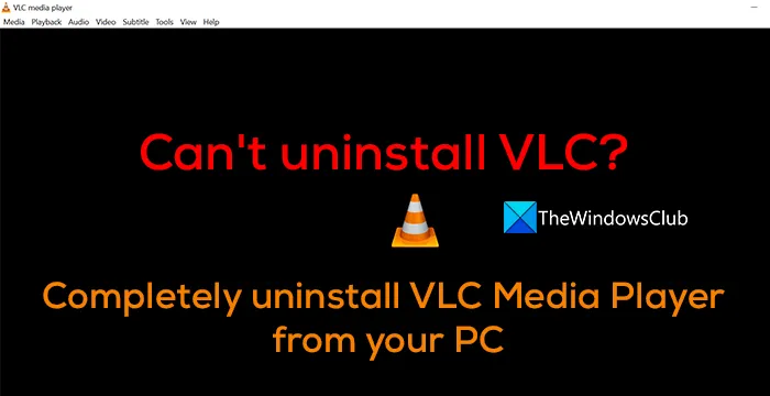 Kas VLC-d ei saa desinstallida? Kuidas VLC Media Player täielikult desinstallida