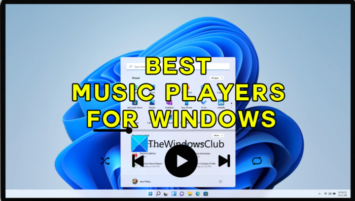 أفضل مشغلات الموسيقى المجانية لأجهزة الكمبيوتر التي تعمل بنظام Windows 11/10