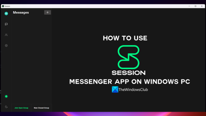 كيفية استخدام تطبيق Session Messenger على جهاز كمبيوتر يعمل بنظام Windows