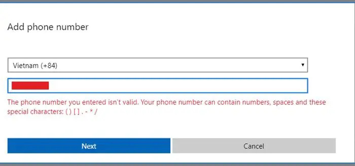   خطأ رقم الهاتف الذي أدخلته ليس صحيحًا't valid. Your phone number can contain numbers, spaces, and these special characters.