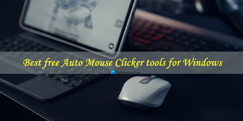 najlepsze darmowe narzędzia do automatycznego klikania myszą w systemie Windows