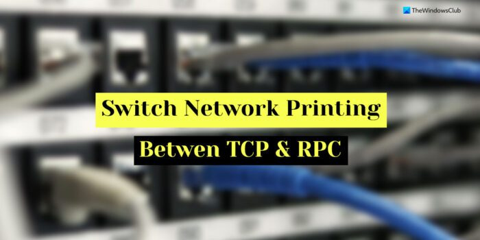 Πώς να κάνετε εναλλαγή της εκτύπωσης δικτύου μεταξύ TCP και RPC στα Windows 11