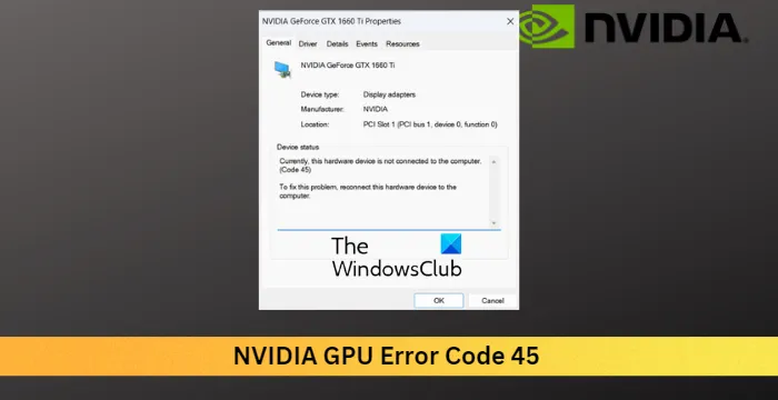 Kā labot NVIDIA GPU kļūdas kodu 45?
