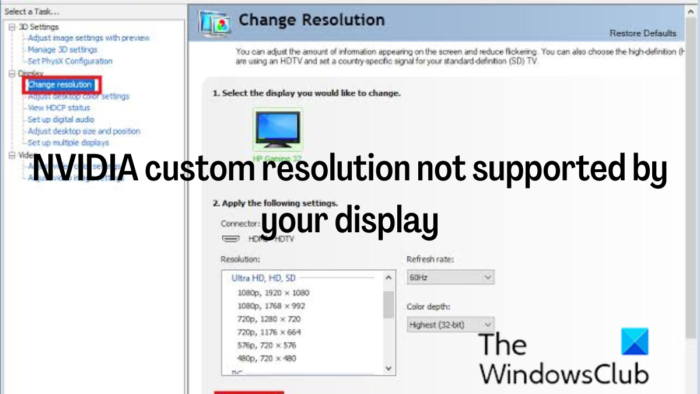 Độ phân giải tùy chỉnh NVIDIA không được màn hình của bạn hỗ trợ [Đã sửa]