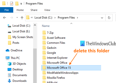 Microsoft Office के स्थापित संस्करण के फ़ोल्डर को हटा दें