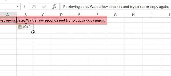 Andmete toomine, oodake mõni sekund ja proovige uuesti lõigata või kopeerida - Exceli viga