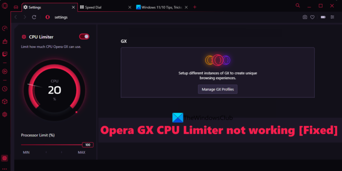 Opera GX CPU Limiter nefunguje [Opraveno]