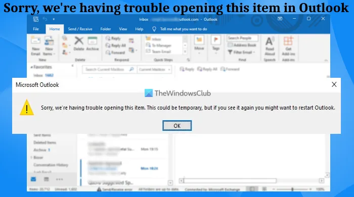 Lo sentimos, tenemos problemas para abrir este elemento en Outlook