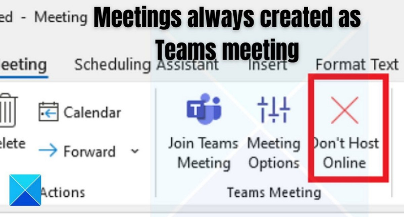 Kāpēc manas Outlook sapulces vienmēr tiek izveidotas kā Teams sapulces?