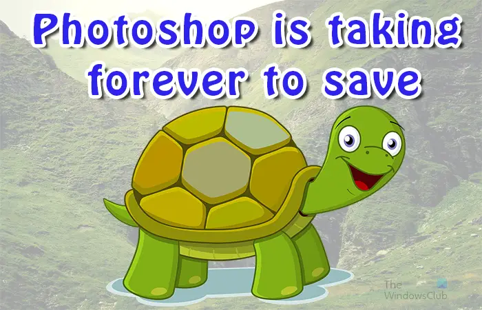 Спестяването на Photoshop отнема цяла вечност [Коригиране]