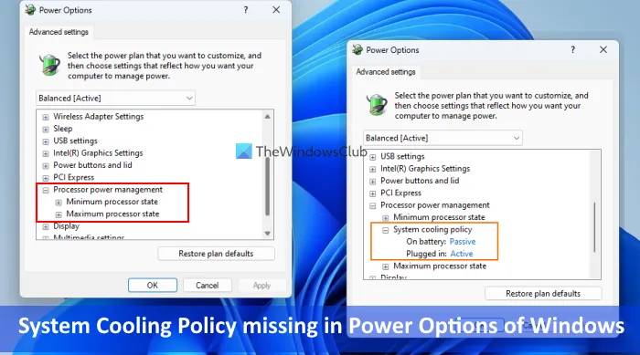 Politique de refroidissement du système manquante dans les options d'alimentation de Windows 11/10