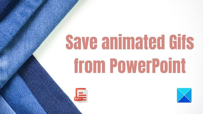 PowerPoint'ten animasyonlu bir GIF nasıl kaydedilir?