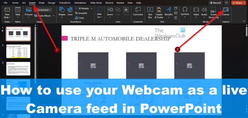 Comment utiliser une webcam comme flux de caméra en direct dans PowerPoint