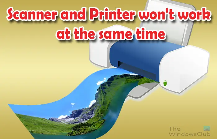 A szkenner és a nyomtató nem működik egyszerre