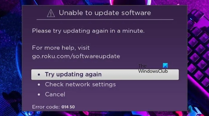 Roku Network Error Code: 014.50, Kan inte uppdatera programvaran