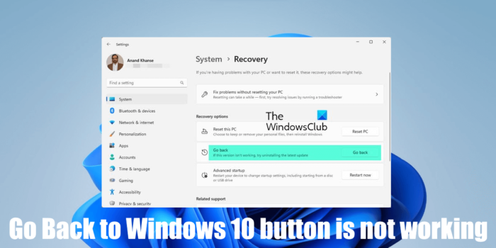 لا يعمل زر Go Back to Windows 10 في Windows 11