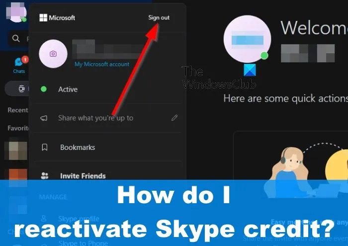 Kā es varu atkārtoti aktivizēt kredītu Skype?