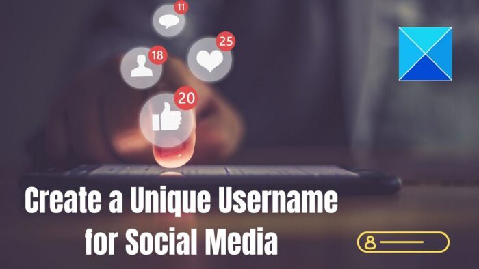 كيفية إنشاء اسم مستخدم فريد لوسائل التواصل الاجتماعي