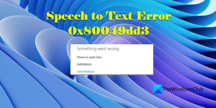 Opravte chybu převodu řeči na text 0x80049dd3
