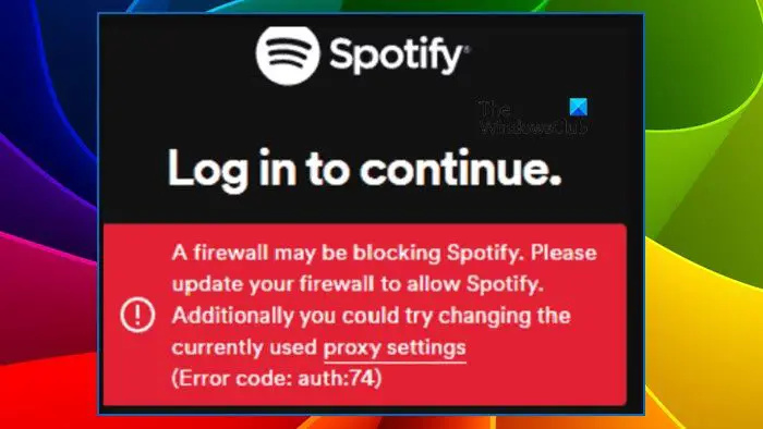 Code d'erreur Spotify Auth 74 sur un PC Windows