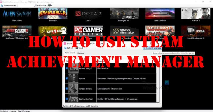 كيفية استخدام Steam Achievement Manager