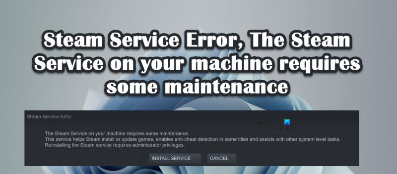 Greška usluge Steam. Pogreška usluge Steam zahtijeva određeno održavanje.