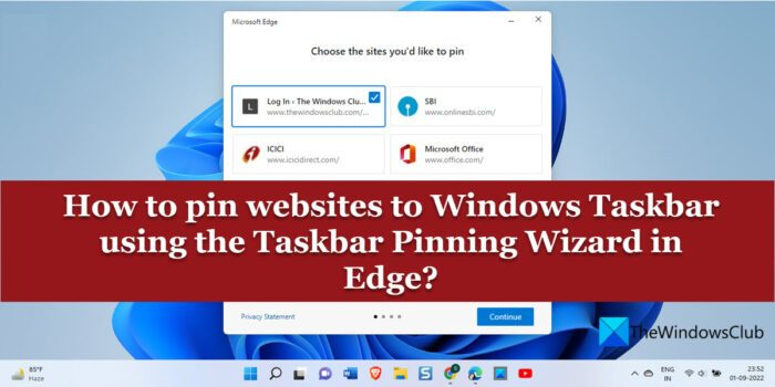 Piespraudiet vietnes Windows uzdevumjoslai, izmantojot Edge piespraušanas uzdevumjoslas vedni