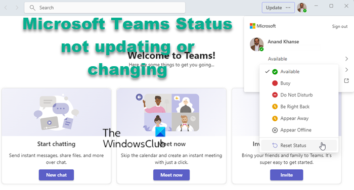 Microsoft टीम स्थिति अद्यतन या परिवर्तित नहीं हो रही है