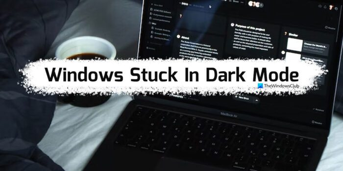 Windows остана в тъмен режим; Как да се измъкнем от него?