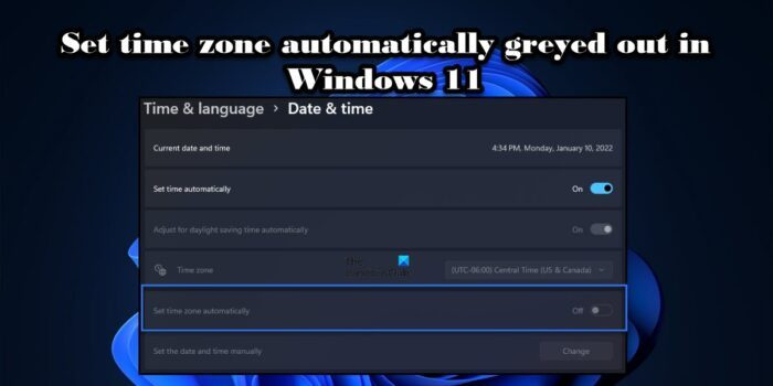 Nastavit časové pásmo automaticky zašedlé ve Windows 11