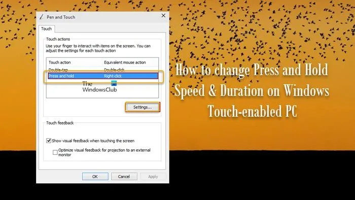 Jak zmienić szybkość i czas trwania dotyku, naciśnij i przytrzymaj w systemie Windows 11/10