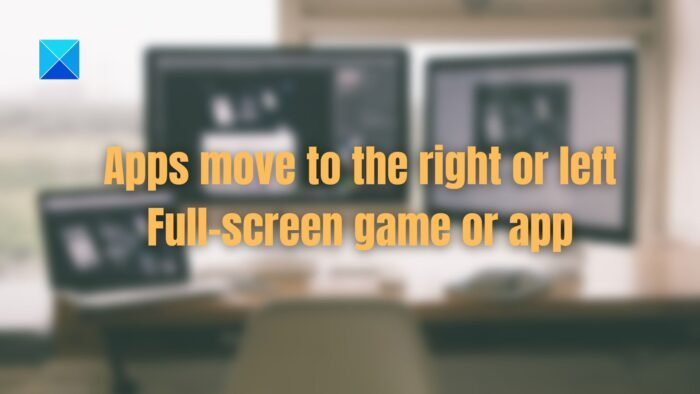 Při spuštění hry nebo aplikace na celou obrazovku se aplikace posunou doprava nebo doleva