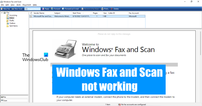 Windows Fax and Scan ไม่ทำงานใน Windows 11