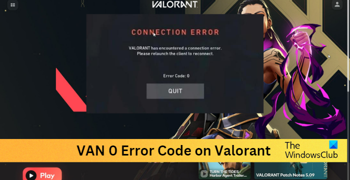 Код на грешка VAN 0 на Valorant [Фиксиран]
