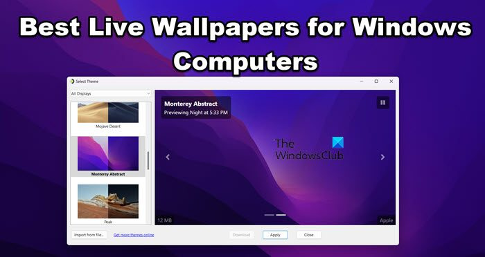 Nejlepší živé tapety pro počítače se systémem Windows 11/10