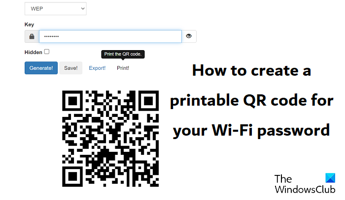 Jak vytvořit tisknutelný QR kód pro heslo k Wi-Fi