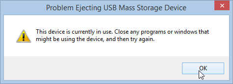 USB मास स्टोरेज डिवाइस को हटाने में समस्या, यह डिवाइस वर्तमान में उपयोग में है