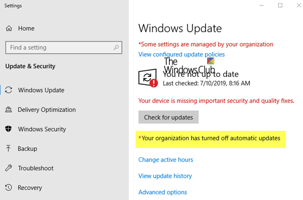 あなたの組織は、Windows 10 の自動更新を無効にしています
